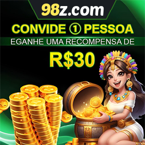 98z.com Indique amigos para receber um bônus